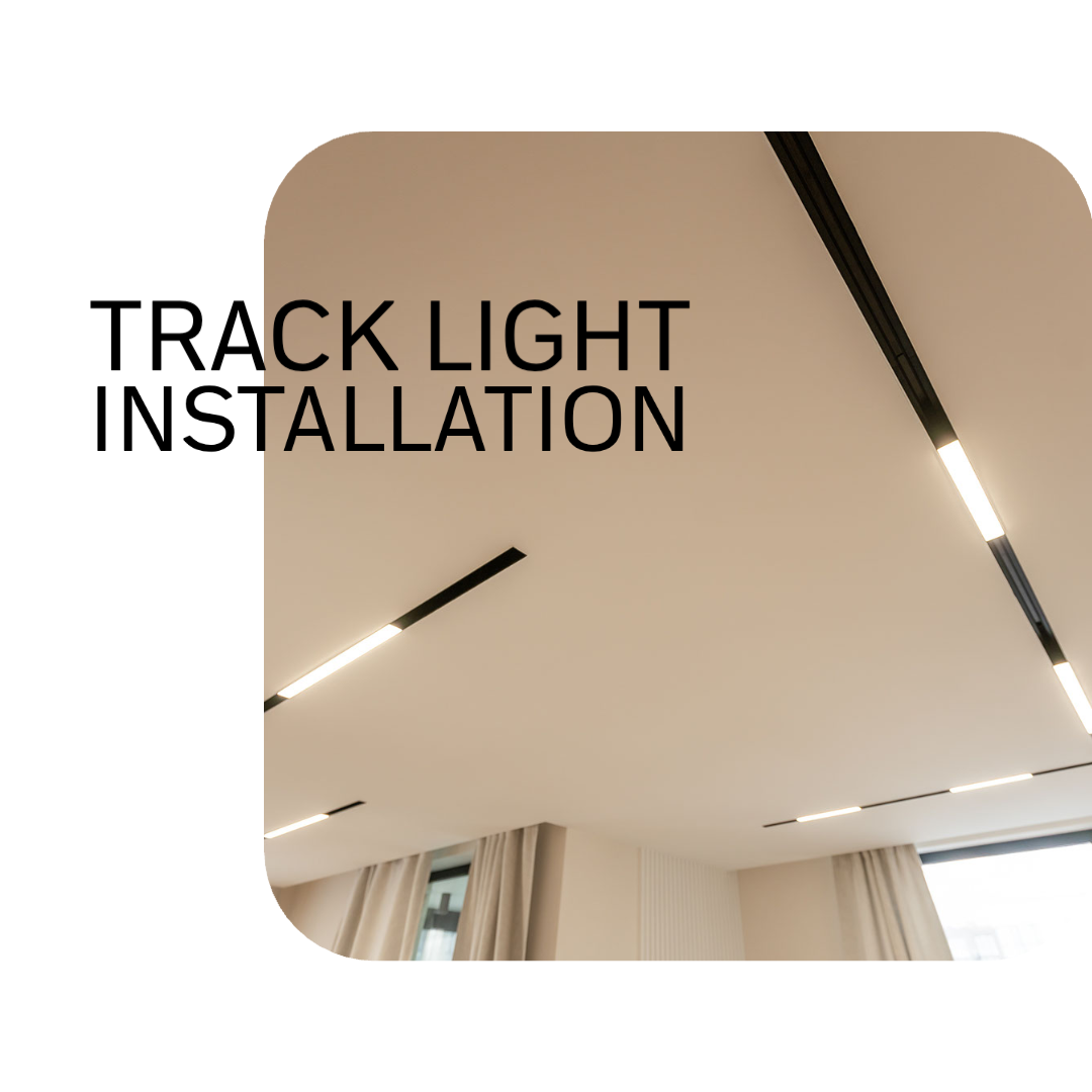 Track light Installation Service