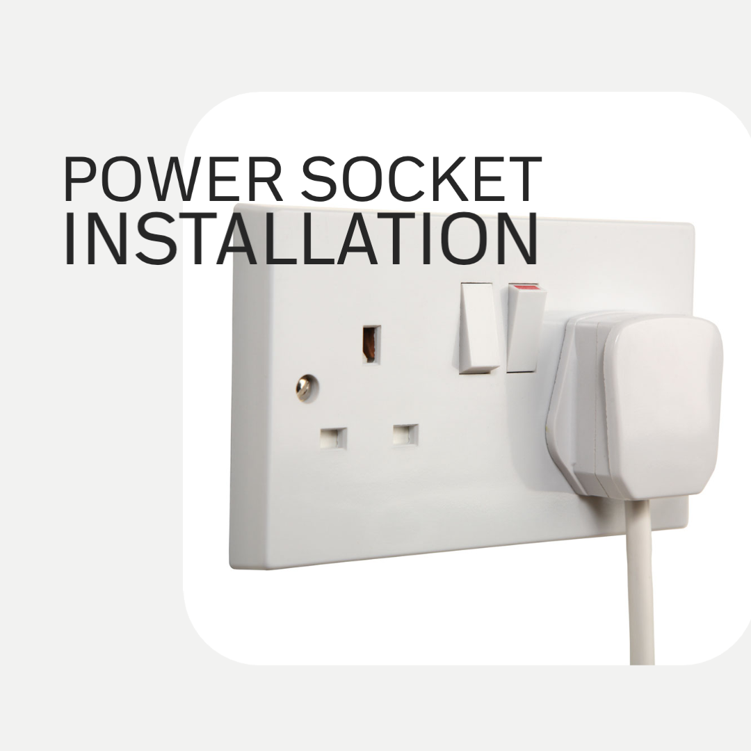 Power socket outlet | Lighting switch | Fan Switch Installation Services